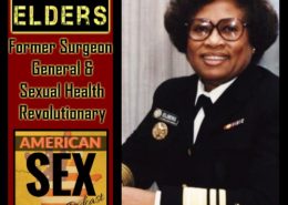 Joycelyn Elders Podcast American Sex