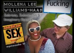 Mollena Williams Podcast American Sex