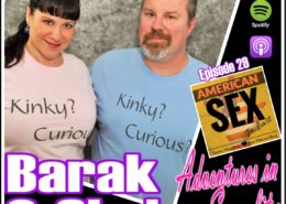 Barak and Sheba Podcast Adventures in Sexuality