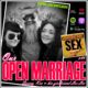 Open Marriage wife and girlfriend podcast