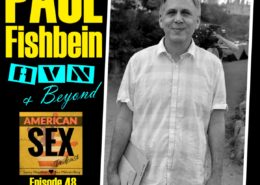 Paul Fishbein Interview AVN Podcast