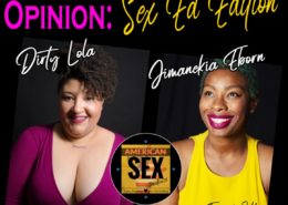 Dirty Lola Jimanekia Eborn Podcast Sex Ed