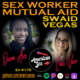 SWAID Sex Worker Mutual Aid Codi Vore Queen Ava American Sex Podcast episode 175 art