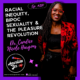 Racial Inequity BIPOC Sexuality & The Pleasure Revolution with Dr. Candice Nicole Hargons American Sex Podcast Ep 201 Episode art